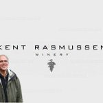 Kent Rasmussen – A Legacy Rooted in the Carneros Wine Region